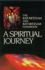 A Spiritual Journey: The Bar Mitzvah and Bat Mitzvah Handbook Cover Image
