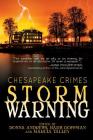 Chesapeake Crimes: Storm Warning By Donna Andrews (Editor), Barb Goffman (Editor), Talley Marcia (Editor) Cover Image