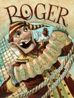 Roger, the Jolly Pirate By Brett Helquist, Brett Helquist (Illustrator) Cover Image