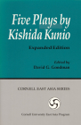 Five Plays by Kishida Kunio By Kunio Kishida, David G. Goodman (Editor) Cover Image