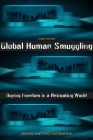 Global Human Smuggling: Buying Freedom in a Retreating World By Luigi Achilli (Editor), David Kyle (Editor) Cover Image