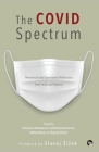 The Covid Spectrum Theoretical and Experiential Reflections from India and Beyond Cover Image