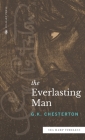 The Everlasting Man (Sea Harp Timeless series) By G. K. Chesterton Cover Image