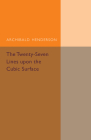 The Twenty-Seven Lines Upon the Cubic Surface (Cambridge Tracts in Mathematics) Cover Image