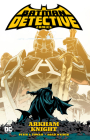 Batman - Detective Comics Vol. 2: Arkham Knight By Peter J. Tomasi, Doug Mahnke (Illustrator) Cover Image