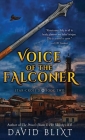 Voice Of The Falconer (Star-Cross'd #2) By David Blixt Cover Image