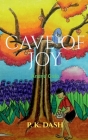 Cave of Joy By P. K Cover Image