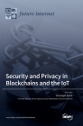 Security and Privacy in Blockchains and the IoT Cover Image