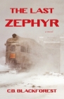The Last Zephyr Cover Image