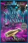The Salon & Spa Scandal: A Weal & Woe Bookshop Witch Mystery Cover Image