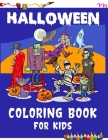 Halloween Coloring Book For Kids: Great Kids Coloring Book Featuring 50 unique Coloring pages Cover Image