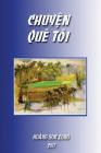 Chuyen Que Toi: Short Stories of Love By Long Son Hoang Cover Image