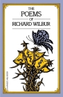 Poems Of Richard Wilbur Cover Image