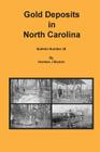 Gold Deposits in North Carolina By Herman J. Bryson Cover Image