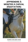 Apprendre à Monter à Cheval (Équitation) Cover Image