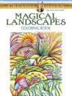 Creative Haven Magical Landscapes Coloring Book (Creative Haven Coloring Books) By Miryam Adatto Cover Image