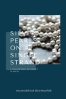 Silver Pearls on a Single Strand: A Collection of Short Stories By Guy Goodell, Elise Mansfield Cover Image