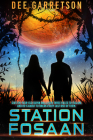 Station Fosaan By Dee Garretson Cover Image