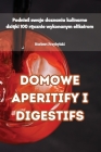 Domowe Aperitify I Digestifs Cover Image