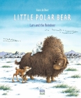 Little Polar Bear and the Reindeer By Hans de Beer Cover Image
