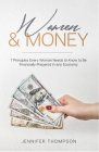 Women and Money.: 7 Principles Every Woman Needs to Know to Be Financially Prepared in Any Economy Cover Image