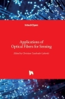 Applications of Optical Fibers for Sensing Cover Image
