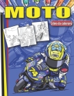Moto Libro da colorare: pagine da colorare moto di alta qualità per bambini e ragazzi Cover Image