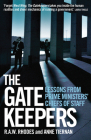 The Gatekeepers: Lessons from prime ministers’ chiefs of staff Cover Image