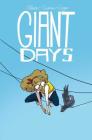 Giant Days Vol. 3 By John Allison, Max Sarin (Illustrator) Cover Image