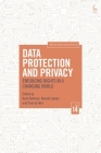 Data Protection and Privacy, Volume 14: Enforcing Rights in a Changing World (Computers) Cover Image