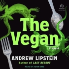 The Vegan By Andrew Lipstein, Adam Sims (Read by) Cover Image