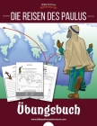 Die Reisen des Paulus - Übungsbuch Cover Image