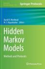 Hidden Markov Models: Methods and Protocols (Methods in Molecular Biology #1552) By David R. Westhead (Editor), M. S. Vijayabaskar (Editor) Cover Image