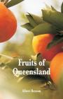 Fruits of Queensland Cover Image