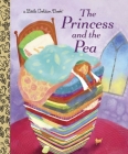 The Princess and the Pea (Little Golden Book) By Hans Christian Andersen, Jana Christy (Illustrator) Cover Image