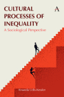 Cultural Processes of Inequality: A Sociological Perspective By Amanda Udis-Kessler Cover Image