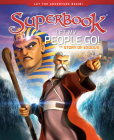 Let My People Go!: The Story of Exodusvolume 4 (Superbook #4) Cover Image