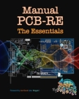 Manual PCB-RE: The Essentials By Keng Tiong Ng Cover Image