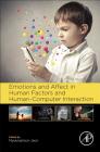 Emotions and Affect in Human Factors and Human-Computer Interaction Cover Image