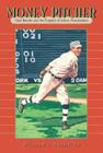 Money Pitcher: Chief Bender and the Tragedy of Indian Assimilation (Keystone Books) By William C. Kashatus Cover Image