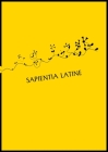 Sapientia Latine By B. J. Overdiep (Translator), B. J. Overdiep (Illustrator), B. J. Overdiep (Editor) Cover Image