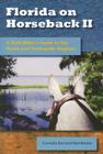 Florida on Horseback II: A Trail Rider's Guide to the North and Panhandle Regions Cover Image
