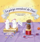 La Pieza Musical de Tino By Kristina Catlin, Claudia Tenerio Pearl (Illustrator) Cover Image