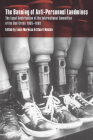 The Banning of Anti-Personnel Landmines: The Legal Contribution of the International Committee of the Red Cross 1955-1999 By Louis Maresca (Editor), Stuart Maslen (Editor) Cover Image