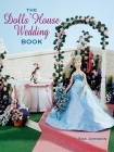 The Dolls' House Wedding Book Cover Image
