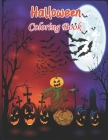 Halloween Coloring Book: 50 spooky coloring pages filled with monsters, witches, pumpkin, haunted house and more for hours of fun and relaxatio By Jerry Coloring Cafe Cover Image