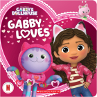 Gabby Loves (Gabby's Dollhouse Valentine's Day Board Book) Cover Image