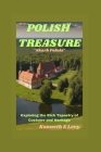 POLISH TREASURE (Skarb Polski): Exploring the Rich Tapestry of Customs and Heritage Cover Image