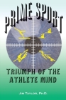 Prime Sports: Triumph of the Athlete Mind Cover Image