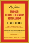(My Version) Proposed -The Best 17Th Century North Carolina Black Cooks: First Thanksgiving and Christmas Emanuel Cookbook By Sharon Kaye Hunt R. D. (Ret ). Cover Image